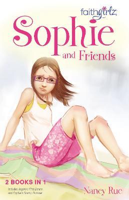 Sophie and Friends - Nancy N. Rue - cover