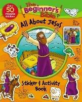 The Beginner's Bible All About Jesus Sticker and Activity Book - The Beginner's Bible - cover