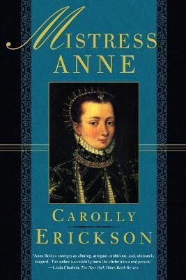 Mistress Anne - Carolly Erickson - cover