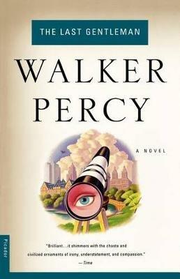 The Last Gentleman - Walker Percy - cover