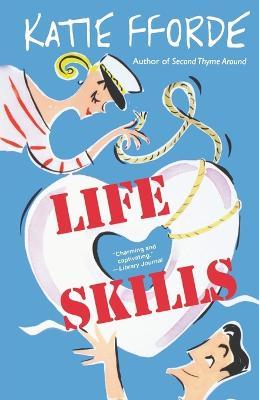 Life Skills - Katie Fforde - cover