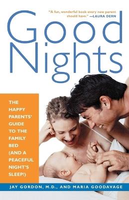 Good Nights: Happy Parents Guide - Goodavage,Gordan - cover