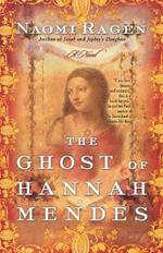 The Ghost of Hannah Mendes