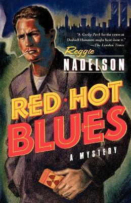 Red Hot Blues - Reggie Nadelson - cover