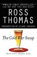 The Cold War Snap - Ross Thomas - cover