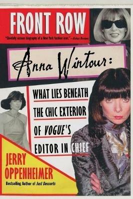 Front Row: Anna Wintour - Jerry Oppenheimer - cover
