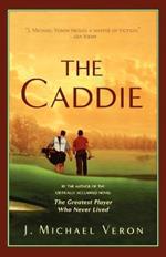 The Caddie