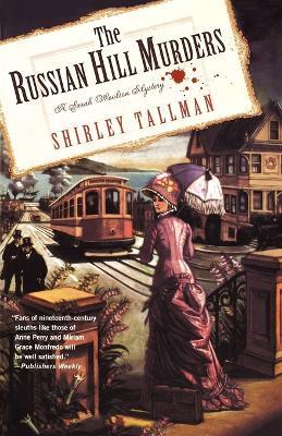 The Russian Hill Murders: A Sarah Woolson Mystery - Shirley Tallman - cover