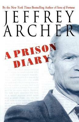 A Prison Diary - Jeffrey Archer - cover