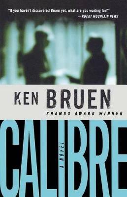 Calibre - Ken Bruen - cover