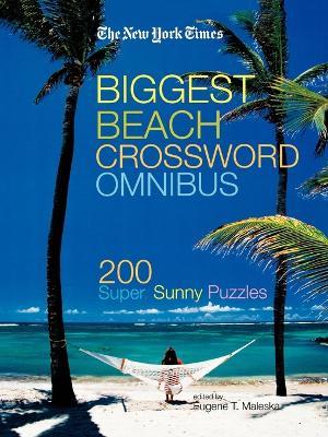 The New York Times Biggest Beach Crossword Omnibus - The New York Times - cover