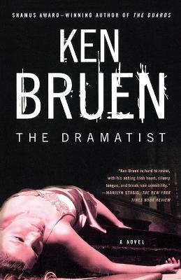 The Dramatist: A Jack Taylor Novel - Ken Bruen - cover