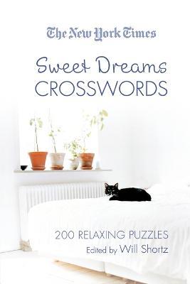 The New York Times Sweet Dreams Crosswords - New York Times - cover