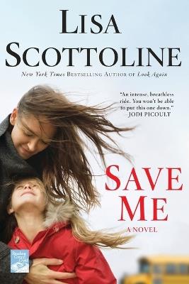 Save Me - Lisa Scottoline - cover