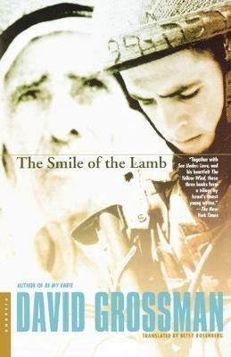 The Smile of the Lamb - David Grossman,Betsy Rosenberg - cover