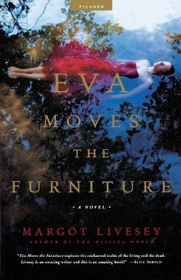 EVA Moves the Furniture: A Novel - Margot Livesey - cover