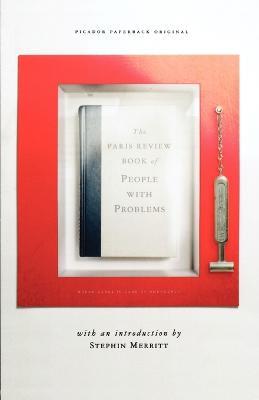 The Paris Review Book of People with Problems - The Paris Review - cover