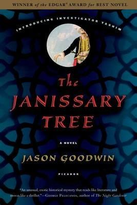 The Janissary Tree - Jason Goodwin - cover