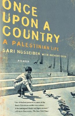 Once Upon a Country: A Palestinian Life - Sari Nusseibeh - cover