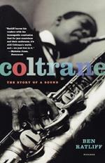 Coltrane: The Story of a Sound