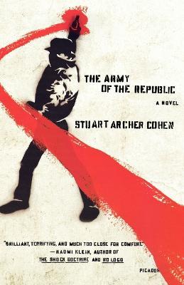 The Army of the Republic - Stuart Archer Cohen - cover