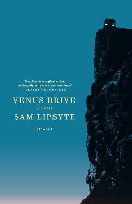 Venus Drive - Sam Lipsyte - cover
