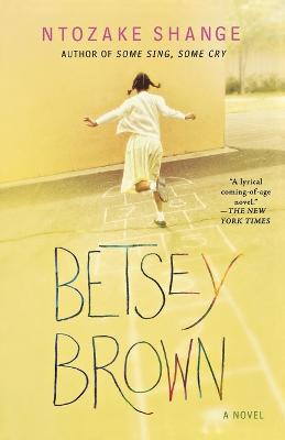 Betsey Brown - Ntozake Shange - cover