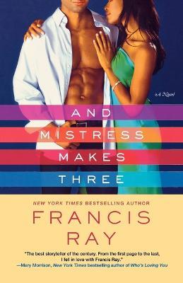And Mistress Makes Three - Francis Ray - cover
