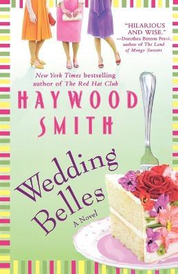 Wedding Belles - Haywood Smith - cover