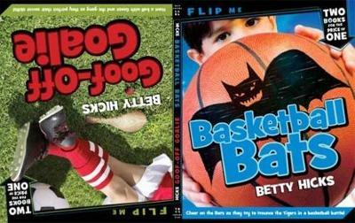 Basketball Bats/Goof-Off Goalie - Betty Hicks - cover
