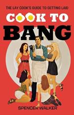 Cook to Bang