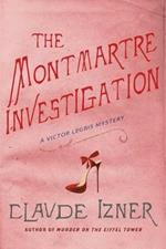 The Montmartre Investigation