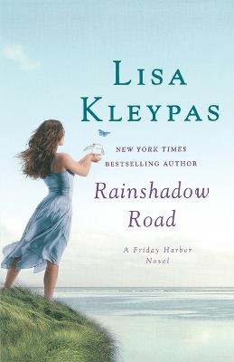 Rainshadow Road - Lisa Kleypas - cover