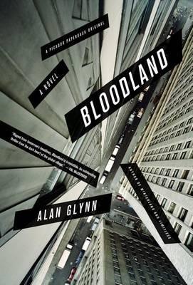 Bloodland - Alan Glynn - cover