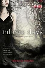 Infinite Days: A Vampire Queen Novel