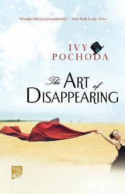 The Art of Disappearing - Ivy Pochoda - cover