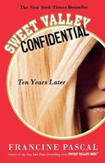 Sweet Valley Confidential: Ten Years Later