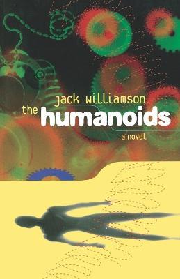 Humanoids - Jack Williamson - cover