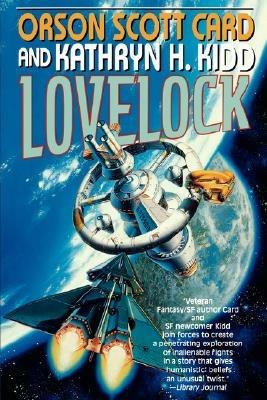 Lovelock - Orson Scott Card,Kathryn H Kidd - cover