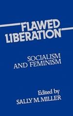 Flawed Liberation: Socialism and Feminism