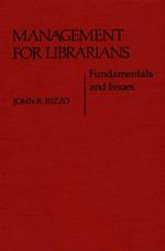 Management for Librarians: Fundamentals and Issues