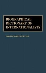 Biographical Dictionary of Internationalists