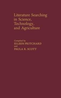 Literature Searching - Eileen Pritchard,Paula R. Scott - cover