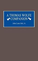 A Thomas Wolfe Companion