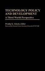 Technology Policy and Development: A Third World Perspective