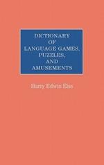 Dictionary of Language Games, Puzzles, and Amusements