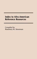 Index to Afro-American Reference Resources.