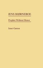 Jens Bjorneboe: Prophet Without Honor