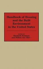 Handbook of Housing and the Built Environment in the United States