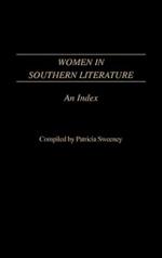 Women in Southern Literature: An Index